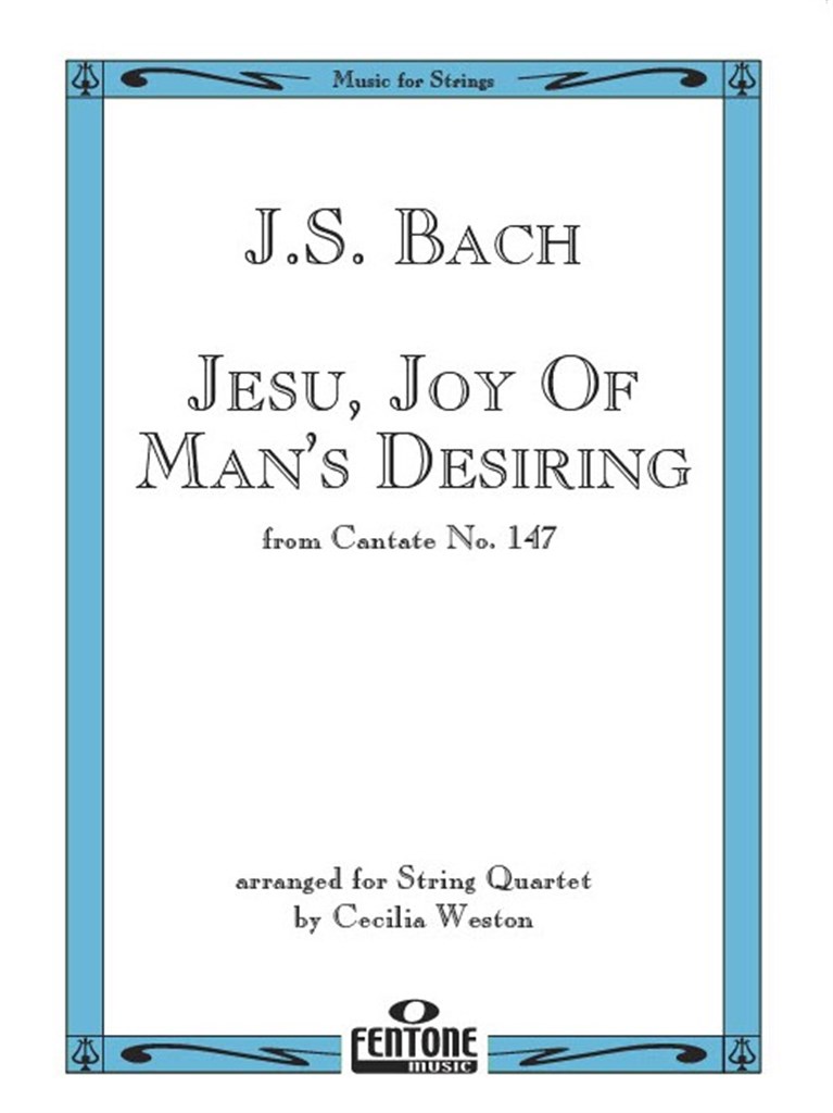 Jesu, Joy of Man's Desiring (BWV147)